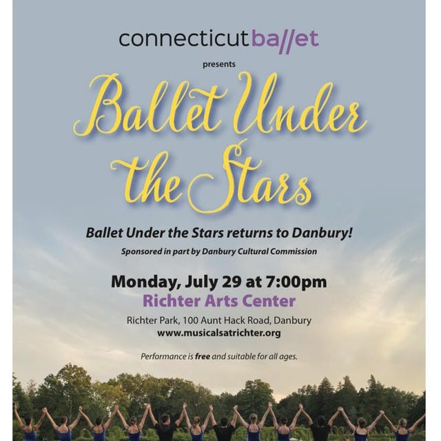 Ballet Under the Stars, Free Performance in Danbury on Monday, July 29!