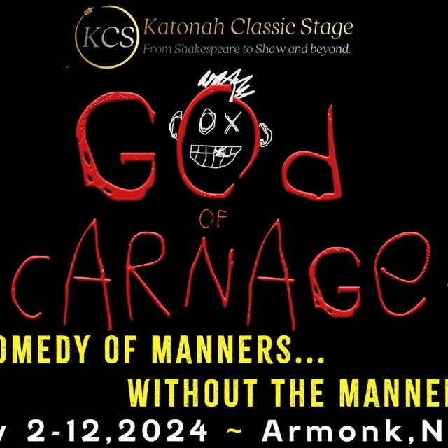 God of Carnage Comes to Katonah Classic Stage May 2 – May 12, 2024